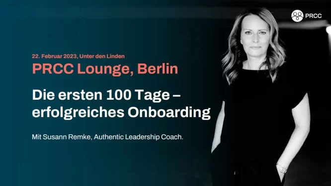 PRCC Lounge - Die ersten 100 Tage – erfolgreiches Onboarding