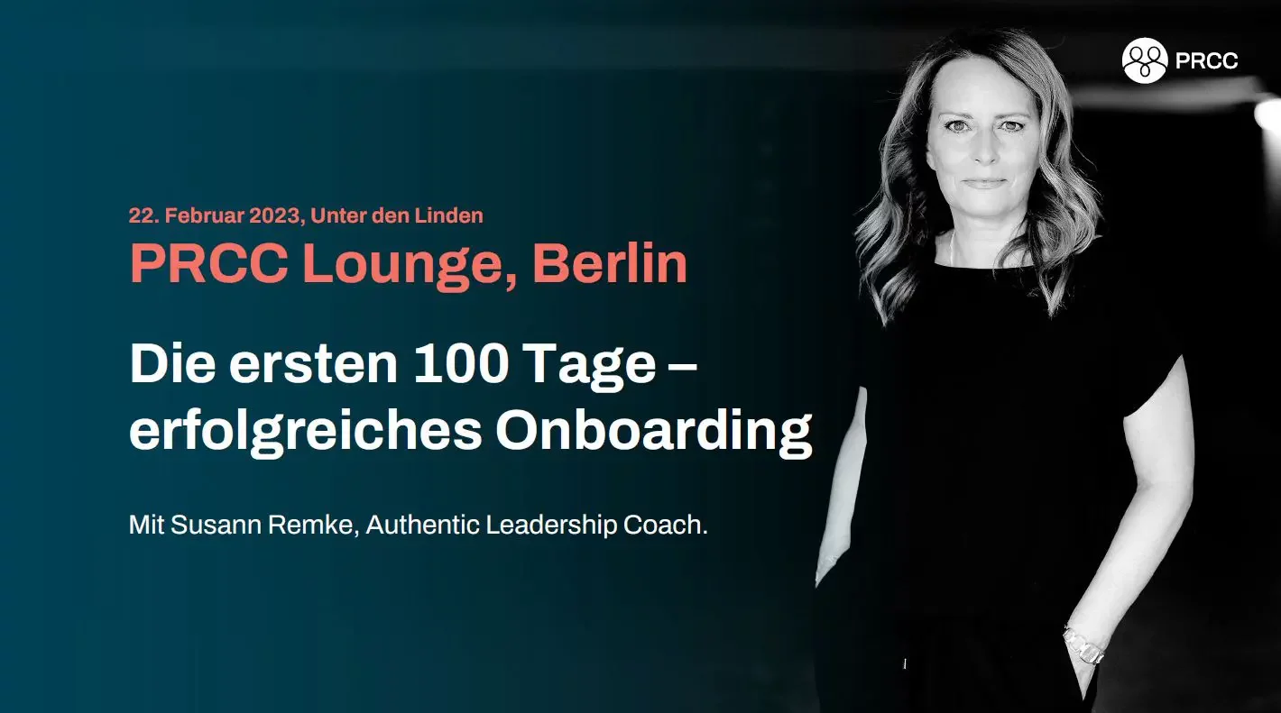 PRCC Lounge - Die ersten 100 Tage – erfolgreiches Onboarding